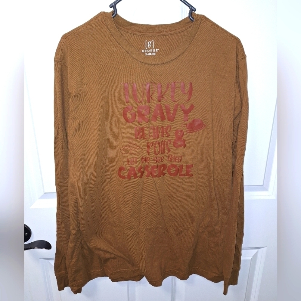 A George Thanksgiving shirt in a mens XL. Turkey, Gravy, Beans & Roll, Let me ..